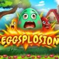 Eggsplosion