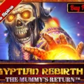Egyptian Rebirth II: The Mummy’s Return