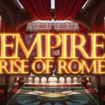 Empire Rise of Rome