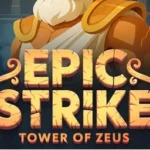 Epic Strike: Tower of Zeus
