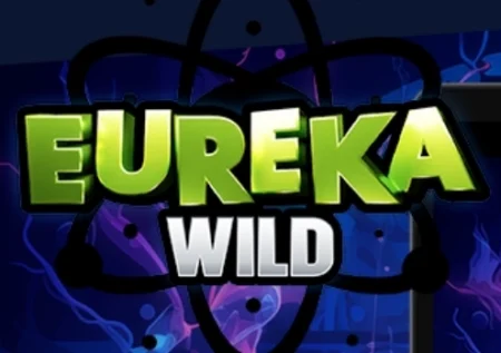 Eureka Wild