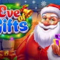 Eve of Gifts