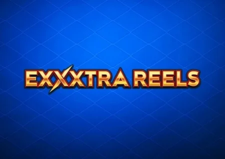 Exxxtra Reels