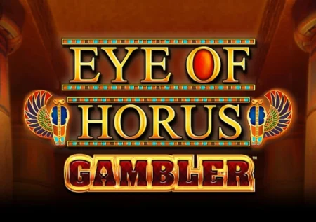 Eye Of Horus Gambler