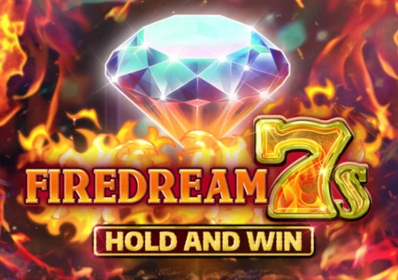 Firedream 7s Hold and Win