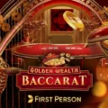 First Person Golden Wealth Baccarat
