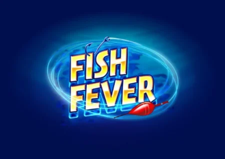 Fish Fever