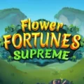 Flower Fortunes Supreme