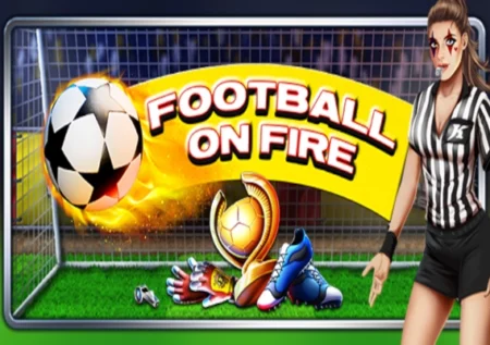 Football on Fire