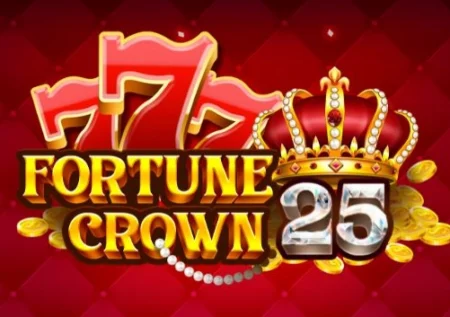 Fortune Crown 25