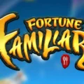 Fortune Familiar
