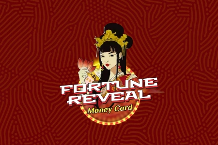 Fortune Reveal Money Card