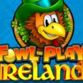Fowl Play Ireland