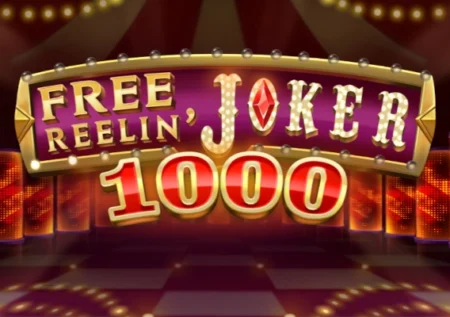 Free Reelin’ Joker 1000