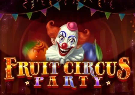 Fruit Circus Party