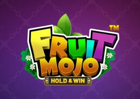Fruit Mojo Hold & Win
