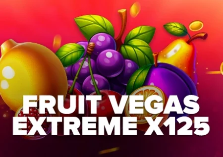 Fruit Vegas Extreme x125