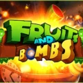 Fruits and Bombs