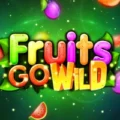 Fruits Go Wild