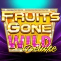 Fruits Gone Wild Deluxe