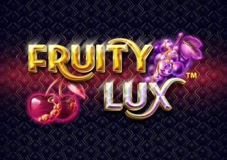 Fruity Lux