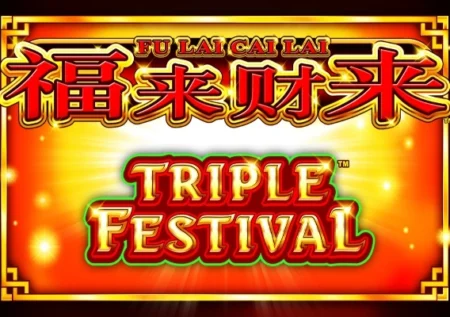 Fu Lai Cai Lai Triple Festival