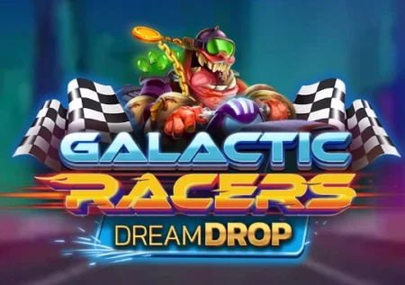 Galactic Racers Dream Drop