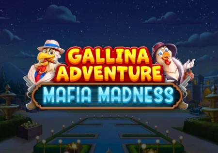 Gallina Adventure – Mafia Madness