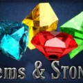 Gems & Stones