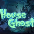 Ghost House