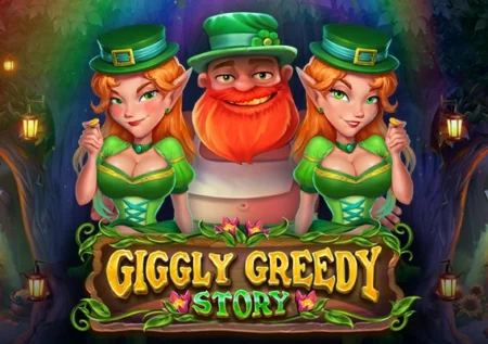 Giggly Greedy Story