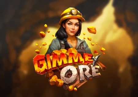Gimme Ore