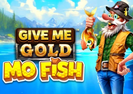 Give Me Gold: Mo Fish