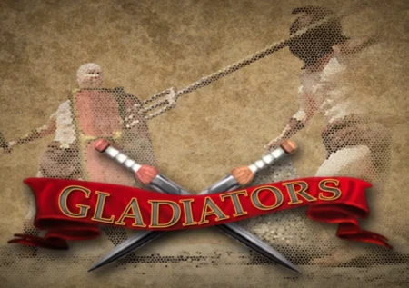 Gladiators