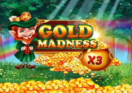 Gold Madness
