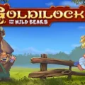 Goldilocks and the Wild Bears