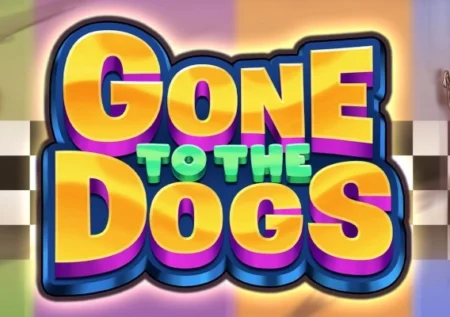 Gone to the Dogs