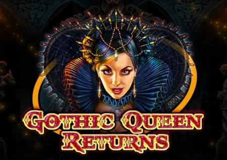Gothic Queen Returns