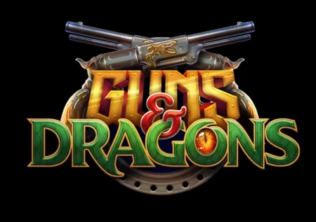 Guns & Dragons