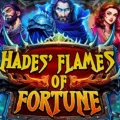 Hades’ Flames of Fortune