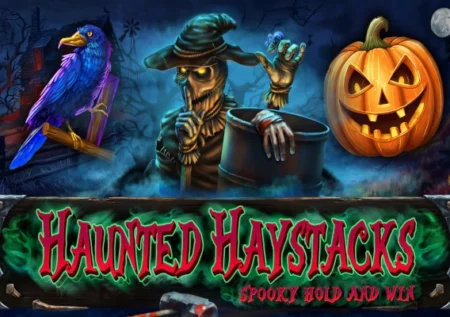 Haunted Haystacks – Spooky Hold and Win