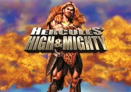 Hercules High & Mighty