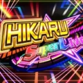 Hikaru Super Live