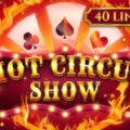 Hot Circus Show