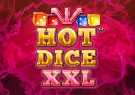 Hot Dice XXL