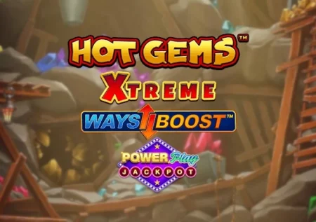 Hot Gems Xtreme PowerPlay Jackpot