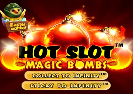 Hot Slot Magic Bombs: Easter Edition
