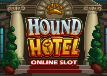 Hound Hotel