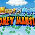 Huff N’ Puff Money Mansion