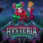 Hysteria